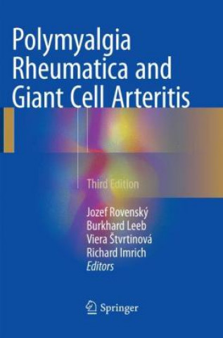 Carte Polymyalgia Rheumatica and Giant Cell Arteritis Jozef Rovenský