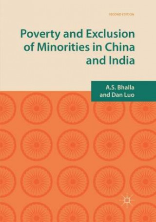 Kniha Poverty and Exclusion of Minorities in China and India A.S. Bhalla