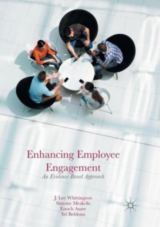 Kniha Enhancing Employee Engagement J. Lee Whittington