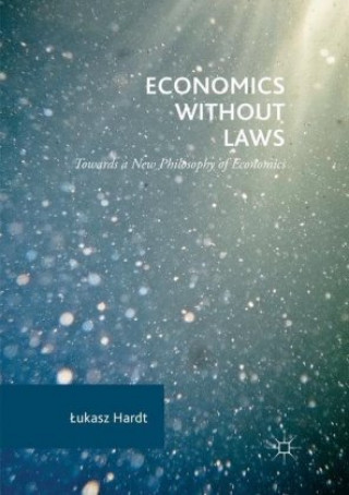 Книга Economics Without Laws Lukasz Hardt