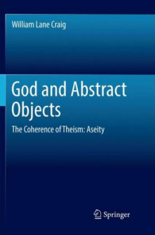 Libro God and Abstract Objects William Lane Craig