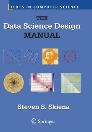 Книга Data Science Design Manual Steven S. Skiena