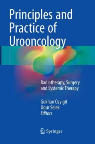 Buch Principles and Practice of Urooncology Gokhan Ozyigit