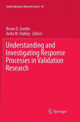 Книга Understanding and Investigating Response Processes in Validation Research Bruno D. Zumbo