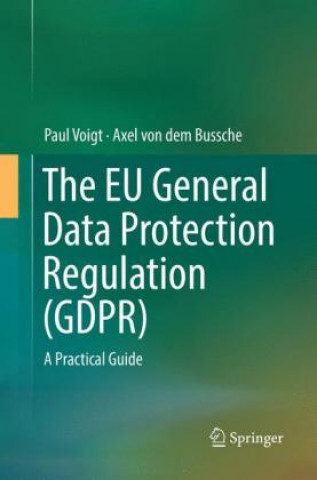 Carte EU General Data Protection Regulation (GDPR) Paul Voigt