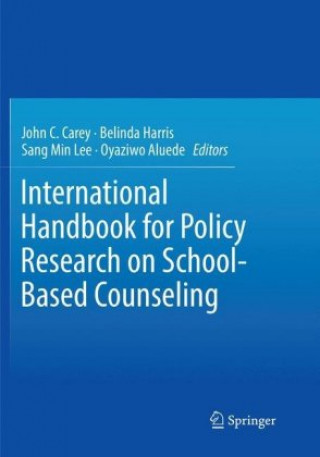 Knjiga International Handbook for Policy Research on School-Based Counseling Oyaziwo Aluede