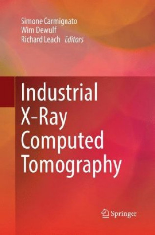 Książka Industrial X-Ray Computed Tomography Simone Carmignato