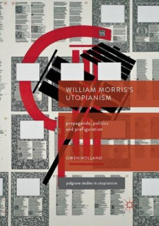 Knjiga William Morris's Utopianism Owen Holland