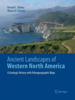 Carte Ancient Landscapes of Western North America Ronald C. Blakey