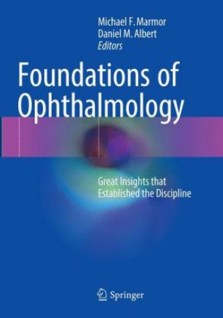 Kniha Foundations of Ophthalmology Michael F. Marmor