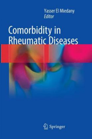 Kniha Comorbidity in Rheumatic Diseases Yasser El Miedany