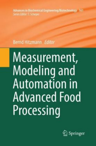Boek Measurement, Modeling and Automation in Advanced Food Processing Bernd Hitzmann