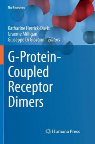 Kniha G-Protein-Coupled Receptor Dimers Giuseppe Di Giovanni