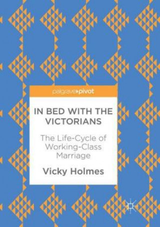 Carte In Bed with the Victorians Vicky Holmes