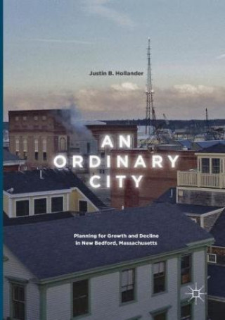 Buch Ordinary City Justin B. Hollander