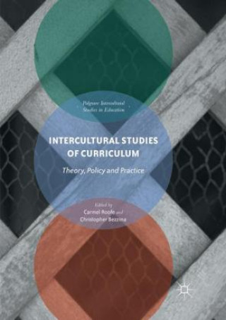 Knjiga Intercultural Studies of Curriculum Christopher Bezzina