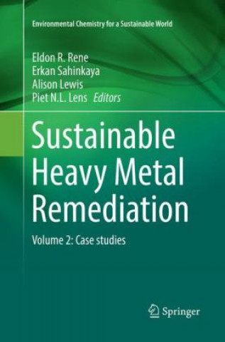 Kniha Sustainable Heavy Metal Remediation Eldon R. Rene