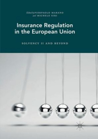 Kniha Insurance Regulation in the European Union Pierpaolo Marano