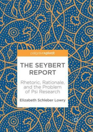 Kniha Seybert Report Elizabeth Schleber Lowry