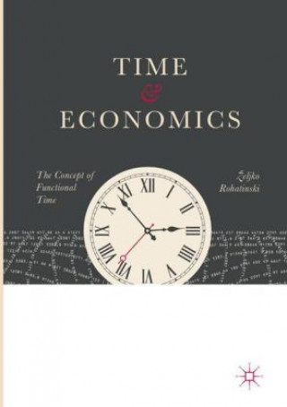 Buch Time and Economics Zeljko Rohatinski