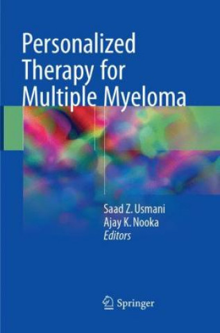 Kniha Personalized Therapy for Multiple Myeloma Saad Z. Usmani