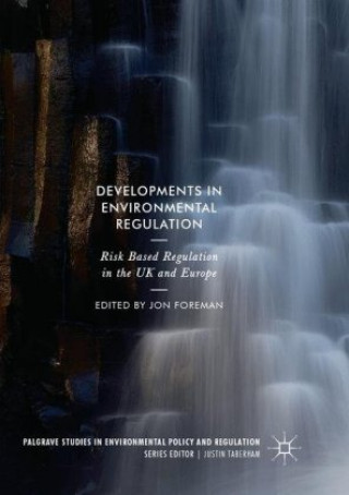 Knjiga Developments in Environmental Regulation Jon Foreman