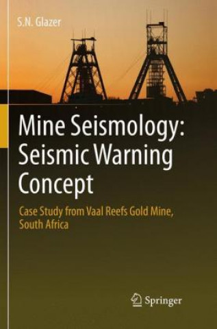 Kniha Mine Seismology: Seismic Warning Concept S.N. Glazer