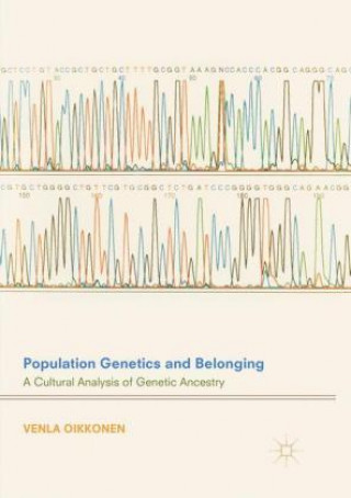 Kniha Population Genetics and Belonging Venla Oikkonen