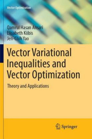 Book Vector Variational Inequalities and Vector Optimization Qamrul Hasan Ansari