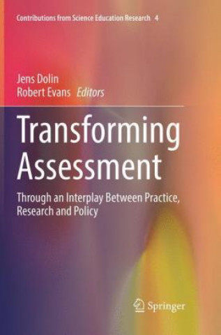 Könyv Transforming Assessment Jens Dolin