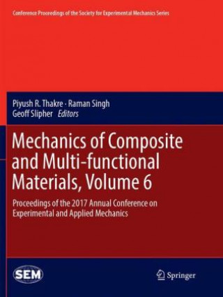 Boek Mechanics of Composite and Multi-functional Materials, Volume 6 Raman Singh
