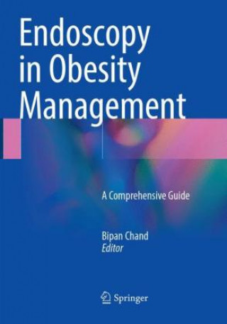 Knjiga Endoscopy in Obesity Management Bipan Chand