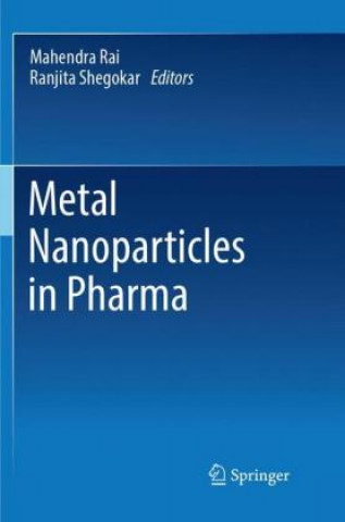 Knjiga Metal Nanoparticles in Pharma Ph. D Rai