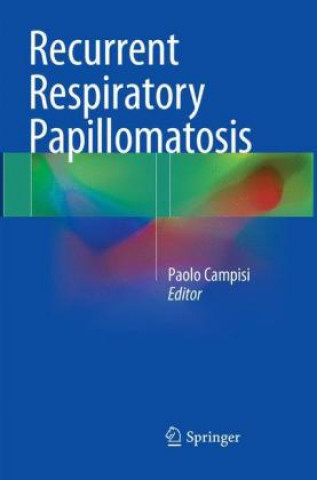 Carte Recurrent Respiratory Papillomatosis Paolo Campisi