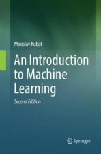 Carte Introduction to Machine Learning Miroslav Kubat
