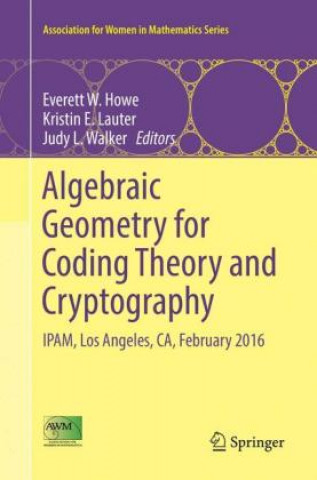 Kniha Algebraic Geometry for Coding Theory and Cryptography Everett W. Howe