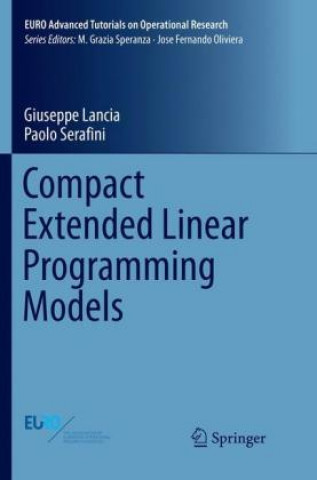 Kniha Compact Extended Linear Programming Models Giuseppe Lancia