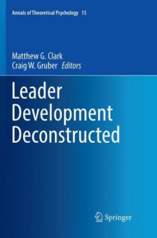 Kniha Leader Development Deconstructed Matthew G. Clark