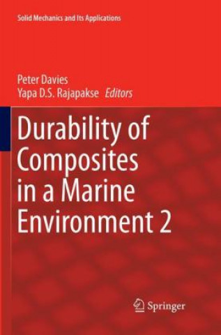 Buch Durability of Composites in a Marine Environment 2 Peter Davies