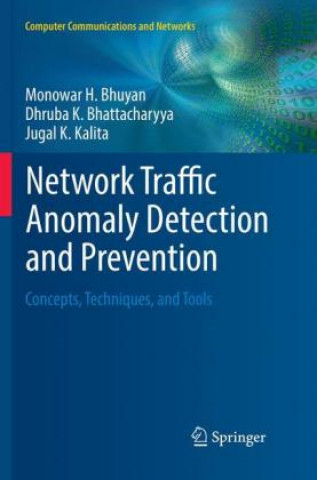 Książka Network Traffic Anomaly Detection and Prevention Monowar H. Bhuyan