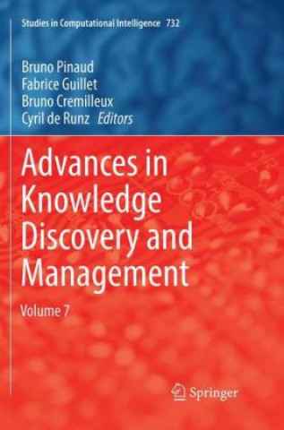 Könyv Advances in Knowledge Discovery and Management Bruno Cremilleux