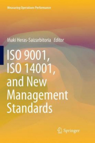 Könyv ISO 9001, ISO 14001, and New Management Standards I?aki Heras-Saizarbitoria
