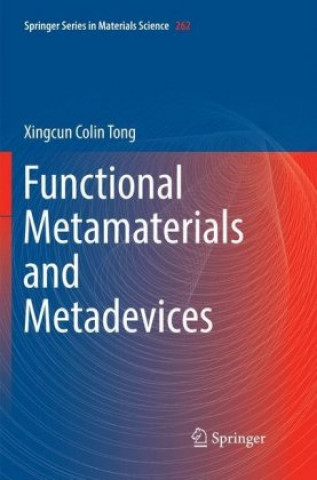 Kniha Functional Metamaterials and Metadevices Tong