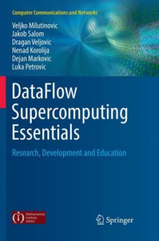 Könyv DataFlow Supercomputing Essentials Veljko Milutinovic