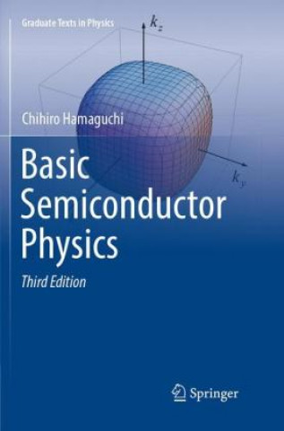 Kniha Basic Semiconductor Physics Chihiro Hamaguchi