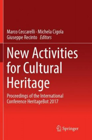 Kniha New Activities For Cultural Heritage Marco Ceccarelli