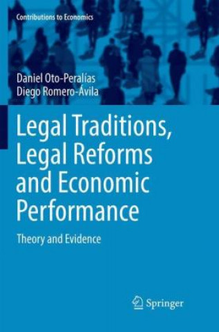 Buch Legal Traditions, Legal Reforms and Economic Performance Daniel Oto-Peralias