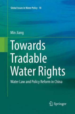 Książka Towards Tradable Water Rights Min Jiang