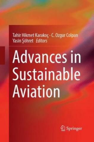 Kniha Advances in Sustainable Aviation C. Ozgur Colpan