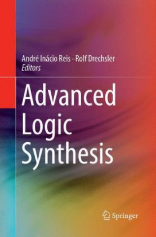 Βιβλίο Advanced Logic Synthesis Rolf Drechsler